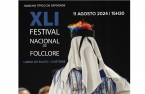 XLI Festival Nacional de Folclore realiza-se este domingo em Custóias