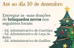 Campanha de recolha de brinquedos novos até 10 de dezembro