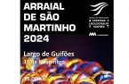 Arraial de São Martinho 2024 realiza-se este domingo